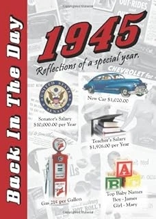 1945 Back In The Day - 24-Page Greeting Card / Booklet With Envelope (5 X 7 Size) – Great For Birthdays, Anniversaries, Reunions, Graduations, Client & Corporate Gifts ürün görseli 1