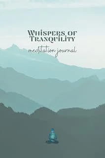 Whispers Of Tranquility: Meditation Journal; A Companion For Mindfulness Practice, 100P, 6"X9" ürün görseli 1
