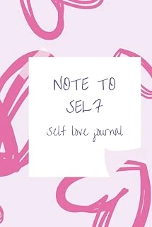 Note To Self! Self-Love Journal: Learning To Love Who You Are ürün görseli 1