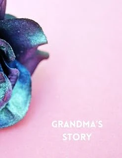Grandma'S Story, Tell Me Your Story, Memory Prompts, On Pink, 100 Pages, Large Print: A Guided Journal To Pass Down Your Stories, Memories And Other Important Information ürün görseli 1