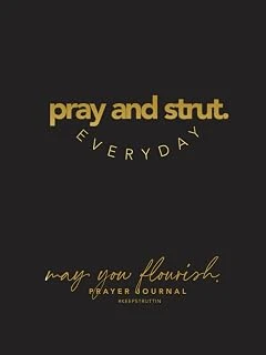 Pray And Strut: Quarter 1 Prayer Journal: May You Flourish. ürün görseli 1
