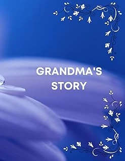 Grandma'S Story, Tell Me Your Story, Memory Prompts, Large Print, Water Drop, 100 Pages: A Guided Journal To Pass Down Your Stories, Memories And Other Important Information ürün görseli 1