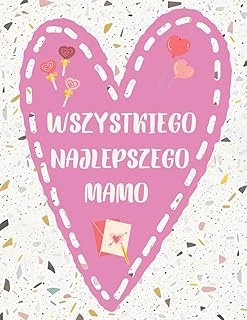 Wszystkiego Najlepszego Mamo: Kartka Kolorowanka Z Życzeniami Dla Mamy ürün görseli 1