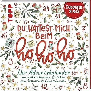 Colorful Christmas - Du Hattest Mich Beim Hohoho: Der Adventskalender Mit Weihnachtlichen Sprüchen Zum Ausmalen Und Ausschneiden ürün görseli 1