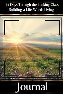 Independently Published 31 Days Through The Looking Glass - Building A Life Worth Living Journal: Meadow Series 8 ürün görseli 1
