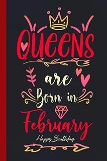 Independently Published Birthday Gifts For Women: Queens Are Born In Febuary: Women'S Gifts For Birthday | Motivational Quote | Birthday Gifts For Women Ideas. (Lined Journal) ürün görseli 1