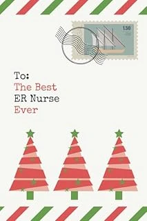 To: The Best Er Nurse Ever: Christmas Card And Holiday Journal Gift All-In-One! / 6X9 Small Notebook For Writing / Christmas Envelope Theme / Er Nurse Gift ürün görseli 1