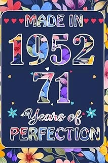 Made In 1952, 71 St Year Of Perfection: 71 St January Birthday Gifts For Women | Motivational Quotes | Happy Birthday | January Birthdays| ... Book| Personalized Birthday Gifts For Lovers ürün görseli 1