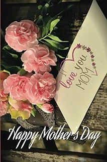 Happy Mother’S Day Notebook: Special Gift For Your Mother. A Gift To Make Your Mother Smile ürün görseli 1