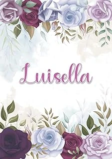 Independently Published Luisella: Taccuino A5 | Nome Personalizzato Luisella | Regalo Di Compleanno Per Moglie Mamma Sorella Figlia ... | Design: Decorazione Floreale | 120 ... Formato A5 (14.8 X 21 ürün görseli 1