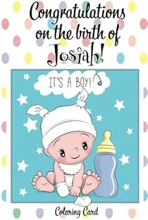 Congratulations On The Birth Of Josiah! (Coloring Card): (Personalized Card/Gift) Personal Inspirational Messages & Quotes, Adult Coloring! ürün görseli 1