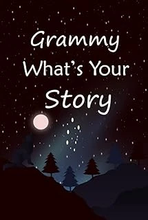 Grammy What'S Your Story: The Gift Helps Your Grammy To Tell Her Stories About Life; Guided Question Journal To Preserve Grammy'S Precious Memories ürün görseli 1