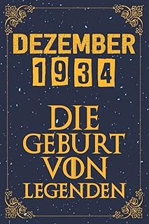Dezember 1934 Die Geburt Von Legenden | 88 Geburtstag: 88. Geburtstag Geschenk Für Mann Und Frau | 1934 Geburtstag Frau | 1934 Geburtstag Mann | ... 88 Geburtstag | Notizbuch (6×9), 120 Seiten. ürün görseli 1