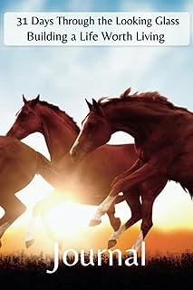Independently Published 31 Days Through The Looking Glass - Building A Life Worth Living Journal: Horse Series 2 ürün görseli 1
