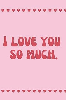 I Love You So Much: A Greeting Card Substitute To Let Someone Know How Much You Love Them. ürün görseli 1