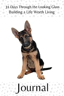 Independently Published 31 Days Through The Looking Glass - Building A Life Worth Living Journal: Precocious Pups Series 2 ürün görseli 1