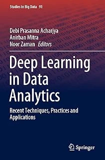 Deep Learning In Data Analytics: Recent Techniques, Practices And Applications: 91 ürün görseli 1
