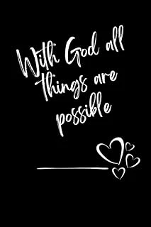 With God All Things Are Possible: Christian Gratitude, Reflection And Prayer Journal Workbook With Scripture Verse Quotes. 6”X9”. Two Pages Per Day Monthly Review ürün görseli 1