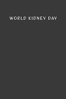 Independently Published Kidney Day: Gift To Celebrate This Special And Important Event, 100 Pages With Timeline, 6"X9", Matte ürün görseli 1
