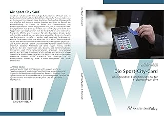 Die Sport-City-Card: Ein Innovatives Finanzierungstool Für Breitensportvereine (German Edition) ürün görseli 1