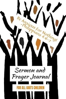 Sermon And Prayer Journal: For All God'S Children |: Christian Women And Men | Women And Men Of God | Sermon And Prayer Book For Women And Men | ... | One Year Journal | Prayer Request ürün görseli 1