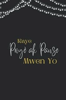 Kaye Priyè Ak Panse Pou Kretyen: Prayer Journal (Haitian Creole) ürün görseli 1