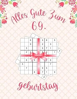 Independently Published Alles Gute Zum 69. Geburtstag: Geburtstagsgeschenk Für Frauen 69 Jahre, Sudoku Buch Geschenk Für Frauen Mit 80 Rätseln Von Leicht Bis Schwer Mit Lösungen, Geburtstag Geschenk ürün görseli 1