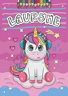 Lauryne: Livre De Coloriage Personnalisé Pour Lauryne | Licorne | Cadeau D'Anniversaire Pour Fille ... | 4 À 8 Ans | 25 Motifs De Licorne Avec Le Prénom Lauryne, Grand Format A4 (21 X 29.7 Cm) ürün görseli 1