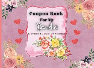 Independently Published Coupon Book For My Dear Mom 40 Pre-Filled & Blank Diy Voucher: Unique And Lovely Booklet For Mother'S Day, Birthday, Christmas, Valentaine To Show ... 20 Pre-Filled Vouchers & ürün görseli 1