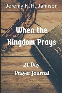 When The Kingdom Prays: 21 Day Prayer Journal ürün görseli 1