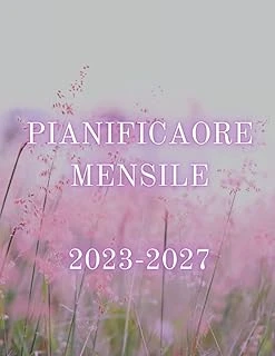 Pianificatore Mensile 2023-2027: Pianificatore Mensile 5 Anni 2023-2027 | Calendario Del Pianificatore Di 60 Mesi Con Elenco Di Cose Da E Note ... Amata | 8,5 X 11 Pollici A4 (Italian Edition) ürün görseli 1