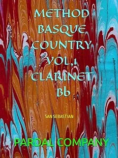 Independently Published Method Basque Country Vol,1 Clarinet Bb: San Sebastian ürün görseli 1