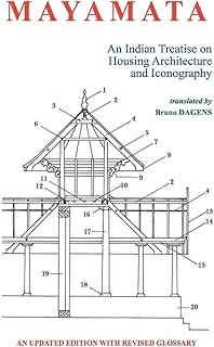 Mayamata: An Indian Treatise On Housing Architecture And Iconography: An Updated Edition With Revised Glossary ürün görseli 1
