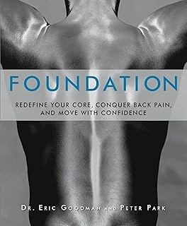 Foundation: Redefine Your Core, Conquer Back Pain, And Move With Confidence ürün görseli 1