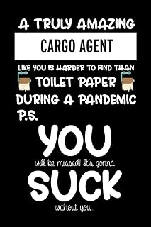 A Truly Amazing Cargo Agent Like You Is Harder To Find Than Toilet Paper During A Pandemic. Max: It'S Gonna Without You Funny Gift For Coworker / ... Show Them How Much You Will Miss Him Or Her. ürün görseli 1