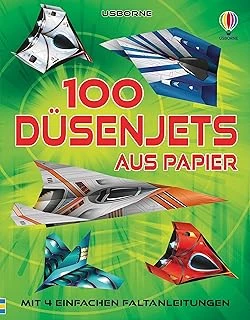 100 Düsenjets Aus Papier: Mit 4 Einfachen Faltanleitungen – Block Mit 100 Motivbögen – Für Ab 6 Jahren (Papierflieger-Reihe) ürün görseli 1