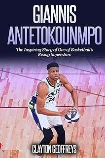 Giannis Antetokounmpo: The Inspiring Story Of One Of Basketball'S Rising Superstars (Basketball Biography Books, Band 57) ürün görseli 1