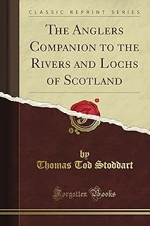 The Angler'S Companion To The Rivers And Lochs Of Scotland (Classic Reprint) ürün görseli 1