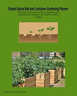 Simple Raised Bed And Container Gardening Planner: Blank Task Lists For Seed Starting, Transplanting And Organizing Your Raised Bed And Container Creations ürün görseli 1