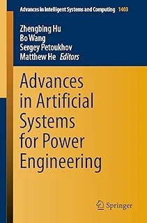 Advances In Artificial Systems For Power Engineering: 1403 ürün görseli 1