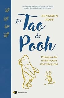 El Tao De Pooh: Principios Del Taoísmo Una Vida Plena (Temas De Hoy) ürün görseli 1
