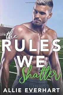 The Rules We Shatter: A Brother'S Best Friend Romance ürün görseli 1