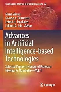 Advances In Artificial Intelligence-Based Technologies: Selected Papers In Honour Of Professor Nikolaos G. Bourbakis―Vol. 1 ürün görseli 1