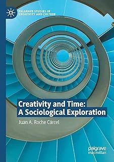 Creativity And Time: A Sociological Exploration ürün görseli 1