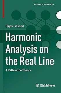 Harmonic Analysis On The Real Line: A Path In The Theory ürün görseli 1