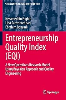 Entrepreneurship Quality Index (Eqi): A New Operations Research Model Using Bayesian Approach And Quality Engineering ürün görseli 1