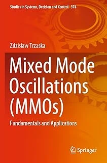 Mixed Mode Oscillations (Mmos): Fundamentals And Applications: 374 ürün görseli 1