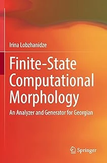 Finite-State Computational Morphology: An Analyzer And Generator For Georgian ürün görseli 1