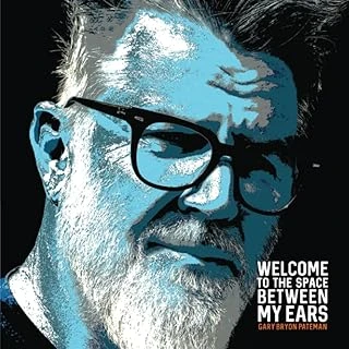 Welcome To The Space Between My Ears: The Quote Tales Of A Common Man ürün görseli 1
