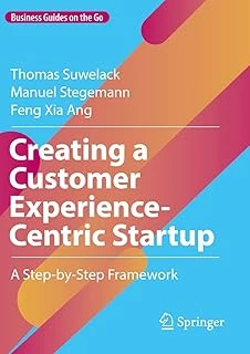 Creating A Customer Experience-Centric Startup: A Step-By-Step Framework ürün görseli 1